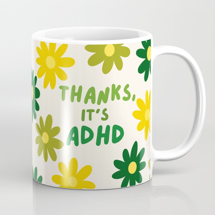 Thanks, It's ADHD Coffee Mug Gallery Image 1