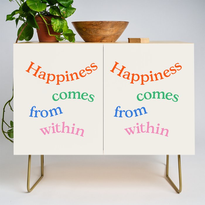 Happiness Comes From Within Credenza Gallery Image 1