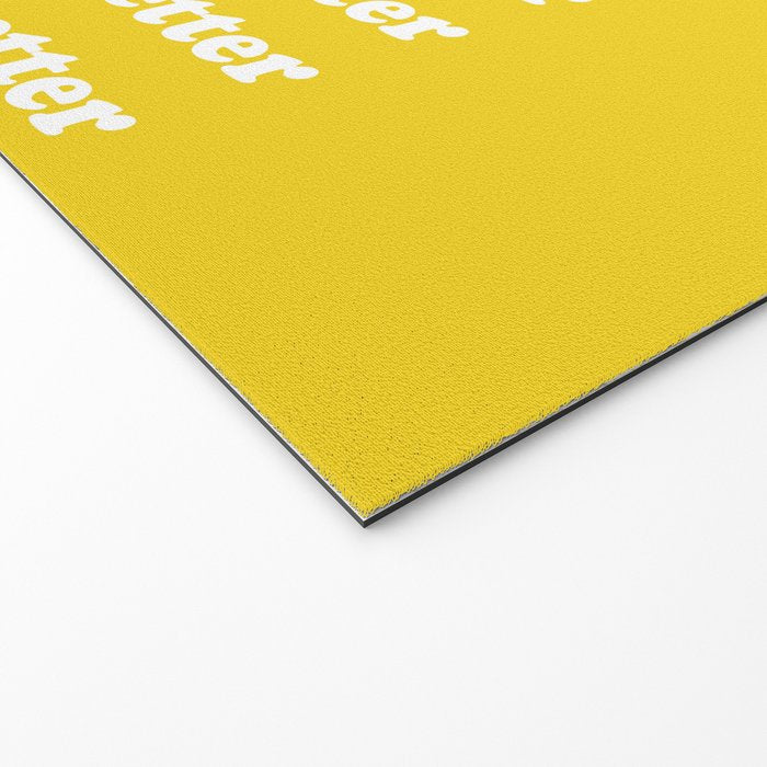 Things Will Get Better Welcome Mat Gallery Image 2