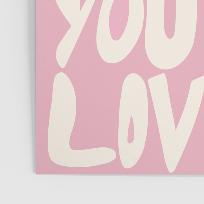 You Are Loved Poster Gallery Image 3