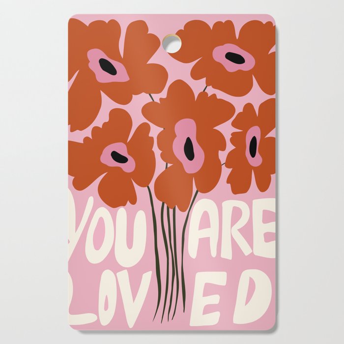 You Are Loved Cutting Board Gallery Image 1