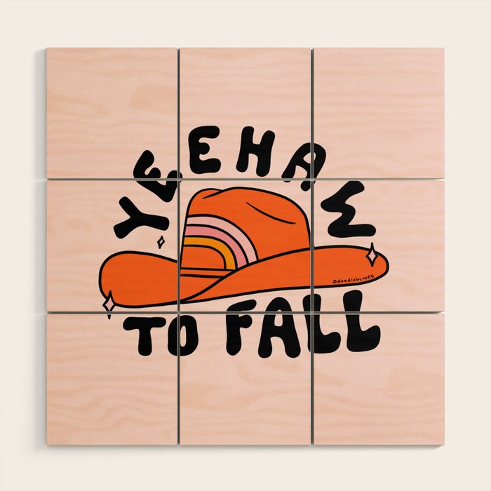 Yeehaw to Fall Wood Wall Art Gallery Image 1