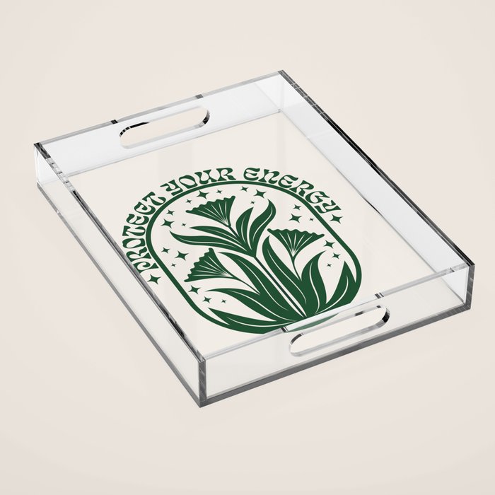 Protect Your Energy Acrylic Tray Gallery Image 1