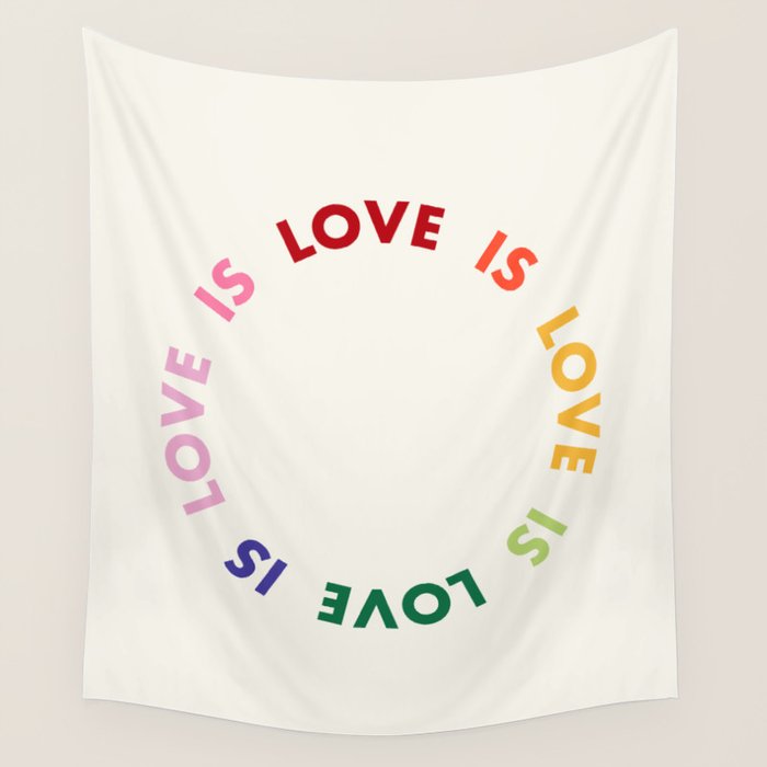 Love Is Love Wall Tapestry Gallery Image 4