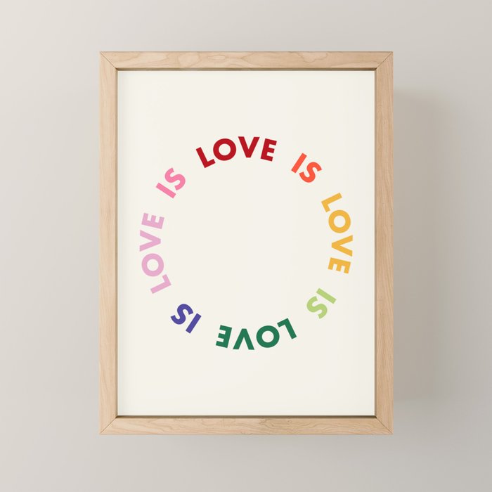 Love Is Love Mini Art Print