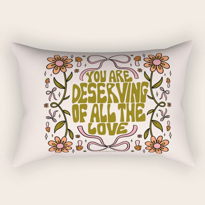 You Are Deserving Rectangular Pillow Gallery Image 2