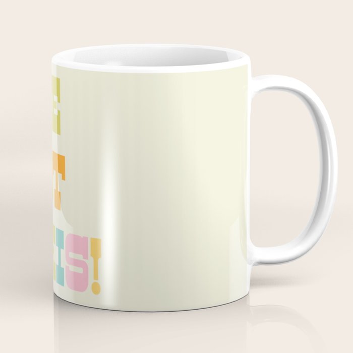 We Got This! Coffee Mug Gallery Image 1