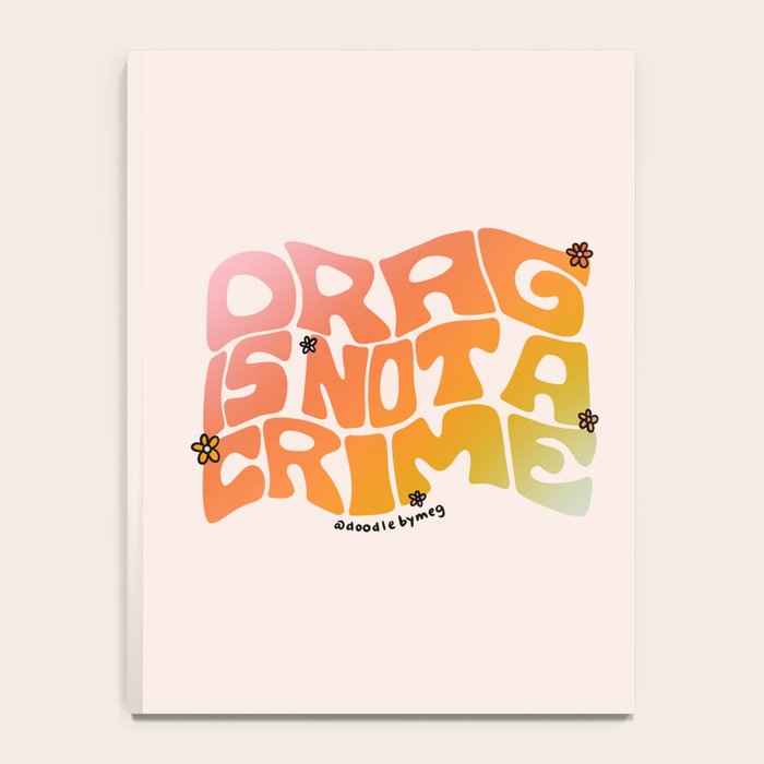 Drag Is Not a Crime Notebook Gallery Image 4