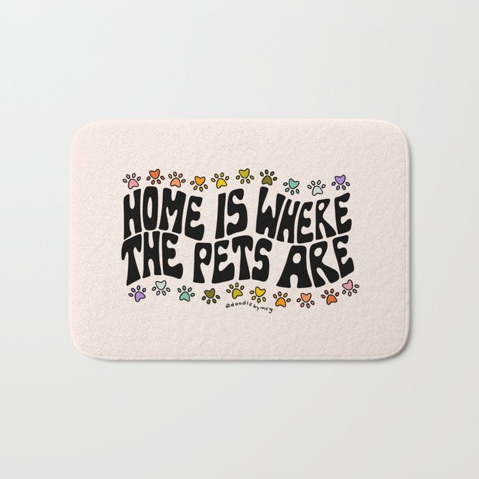 Home Is Where The Pets Are Bath Mat Gallery Image 1
