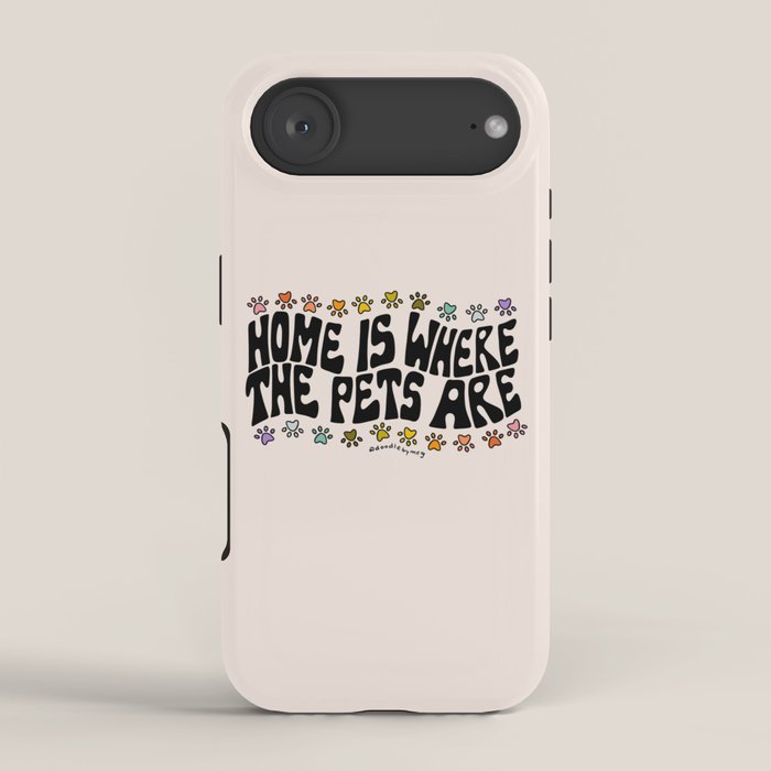 Home Is Where The Pets Are iPhone Case Gallery Image 2