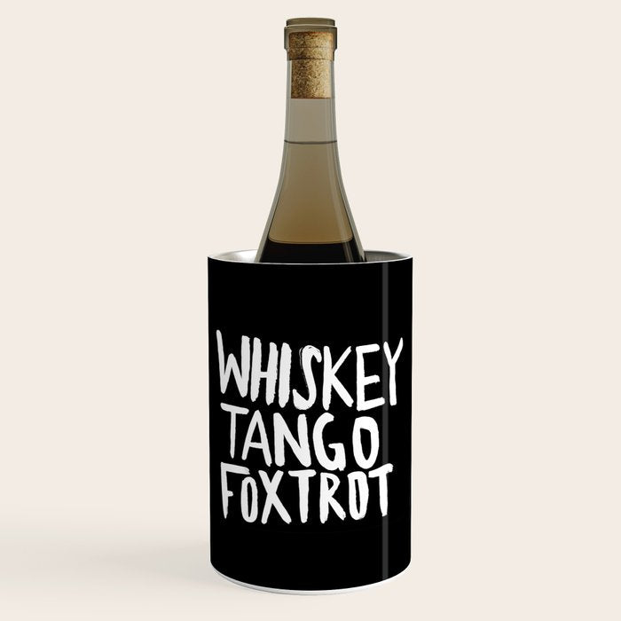 Whiskey Tango Foxtrot x WTF Wine Chiller Gallery Image 1