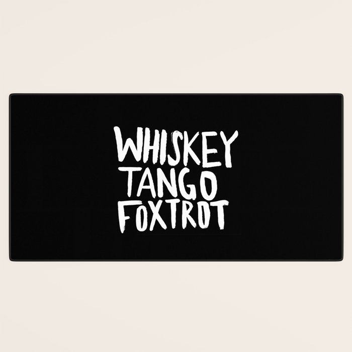 Whiskey Tango Foxtrot x WTF Desk Mat Gallery Image 3
