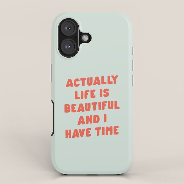 Actually Life is Beautiful and I Have Time typography print in pastel green and red iPhone Case Gallery Image 1