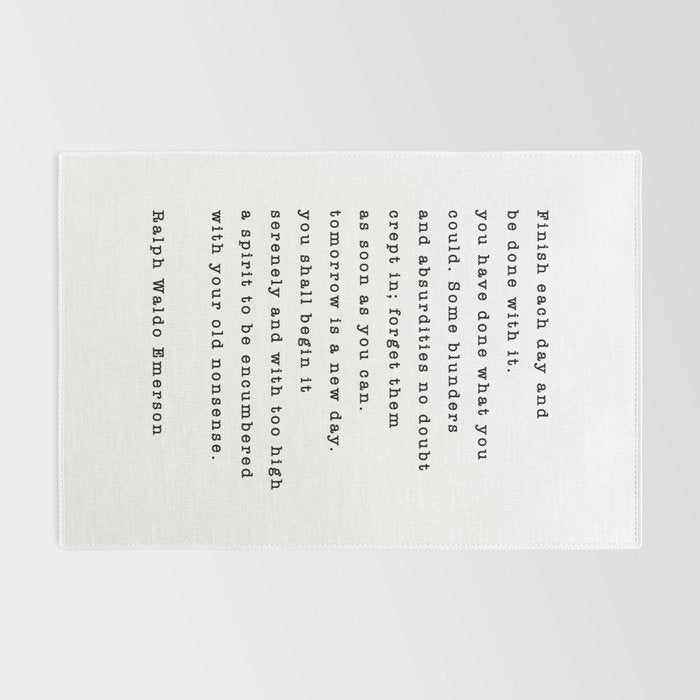 Ralph Waldo Emerson, Finish Each Day  Rug Gallery Image 2