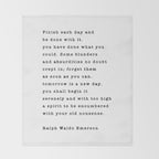 Ralph Waldo Emerson, Finish Each Day  Throw Blanket Gallery Image 2