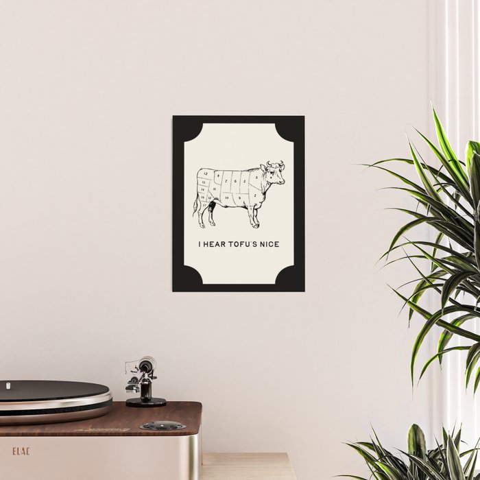 I Hear Tofu's Nice - Funny Vegan Kitchen Quotes Poster Gallery Image 2