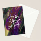 Stevie Nicks Quote - Don't be a Lady, Be a Legend Stationery Card Gallery Image 2