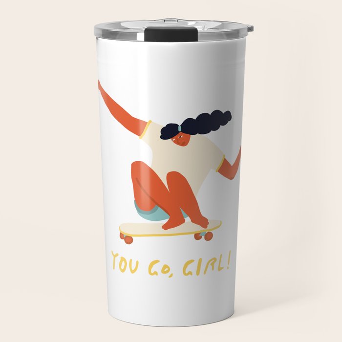 You go girl print Travel Mug Gallery Image 1