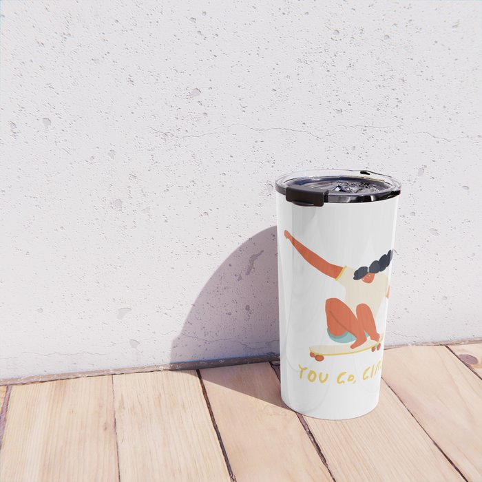 You go girl print Travel Mug Gallery Image 4