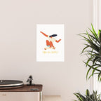 You go girl print Poster Gallery Image 2