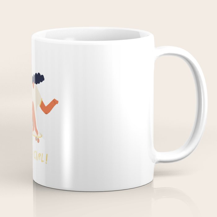 You go girl print Coffee Mug Gallery Image 1