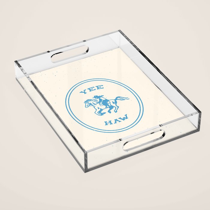 Yee Haw in Blue Acrylic Tray Gallery Image 1