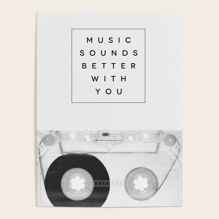 Music Sounds Better With You Poster Gallery Image 4