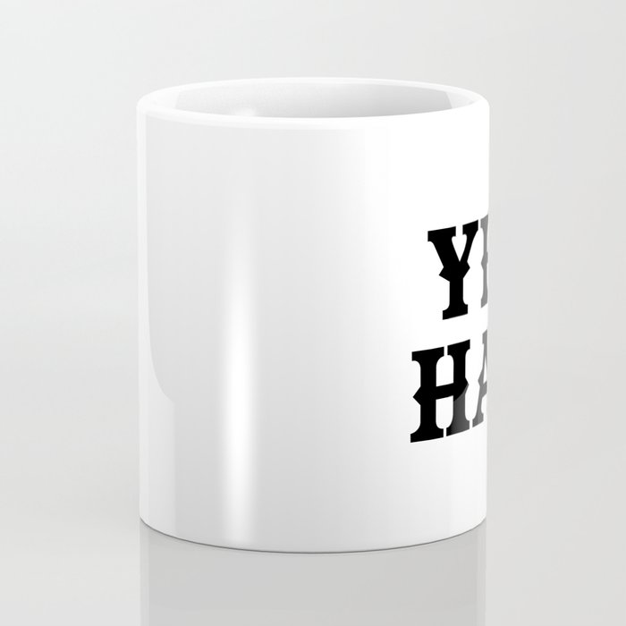 Yee Haw Coffee Mug Gallery Image 4