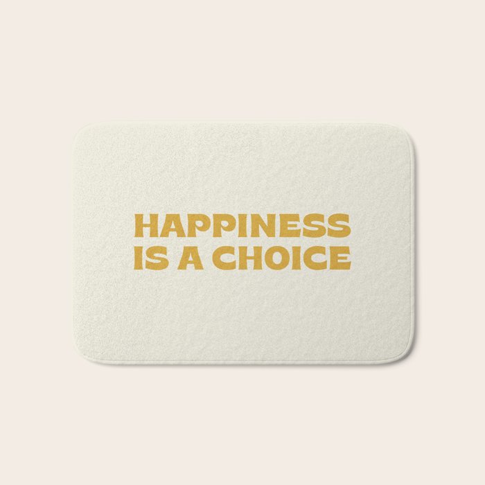 Happiness is a choice - gold Bath Mat Gallery Image 1