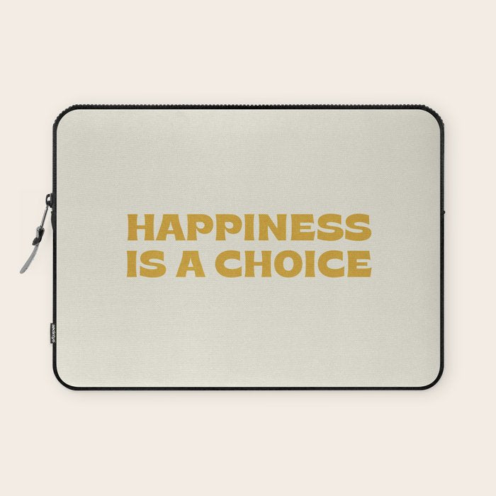 Happiness is a choice - gold Laptop Sleeve Gallery Image 1