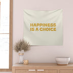 Happiness is a choice - gold Wall Tapestry Gallery Image 2