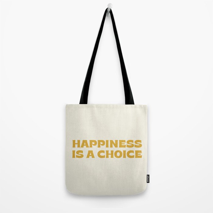 Happiness is a choice - gold Tote Bag Gallery Image 2