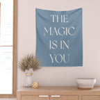 The Magic Is In You Blue Wall Tapestry Gallery Image 2
