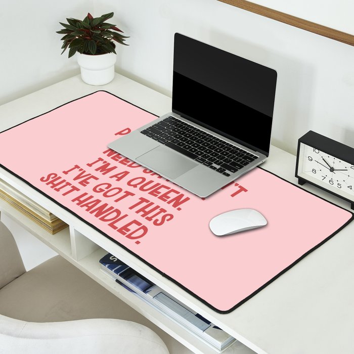 I've Got This Shit Handled, Funny,  Saying Desk Mat Gallery Image 2