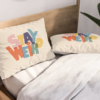 STAY WEIRD - colorful typography Pillow Sham Gallery Image 2