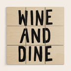 Wine And Dine Wood Wall Art Gallery Image 1