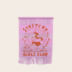 Stretchy Girls Club Wall Hanging Gallery Image 1