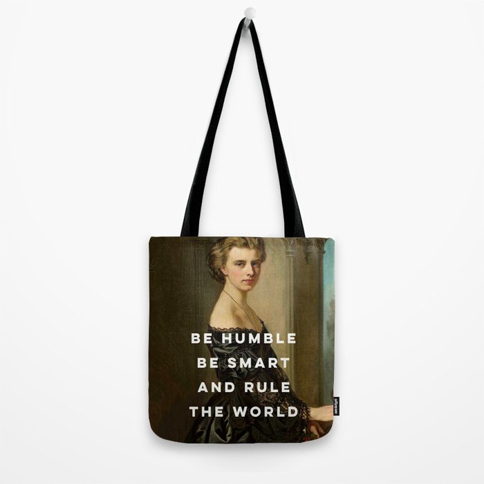 Be Humble Be Smart and Rule the World - Feminist Tote Bag Gallery Image 2