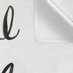 Whatever Will Be, Will Be (Black Ink) Wall Tapestry Gallery Image 3