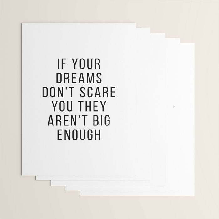If your dreams dont scare you they arent big enough Wrapping Paper Gallery Image 3
