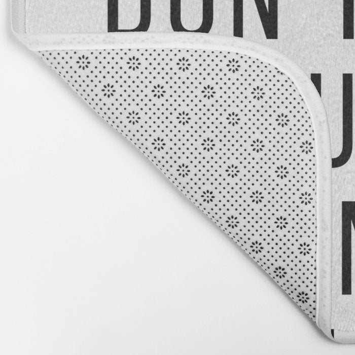 If your dreams dont scare you they arent big enough Bath Mat Gallery Image 2