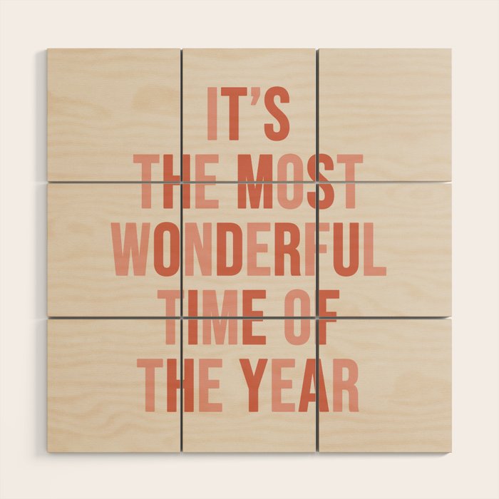 The Most Wonderful Time Of The Year Warm Pink Wood Wall Art Gallery Image 1