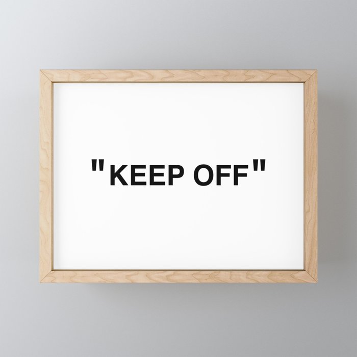 "KEEP OFF" Mini Art Print Gallery Image 1
