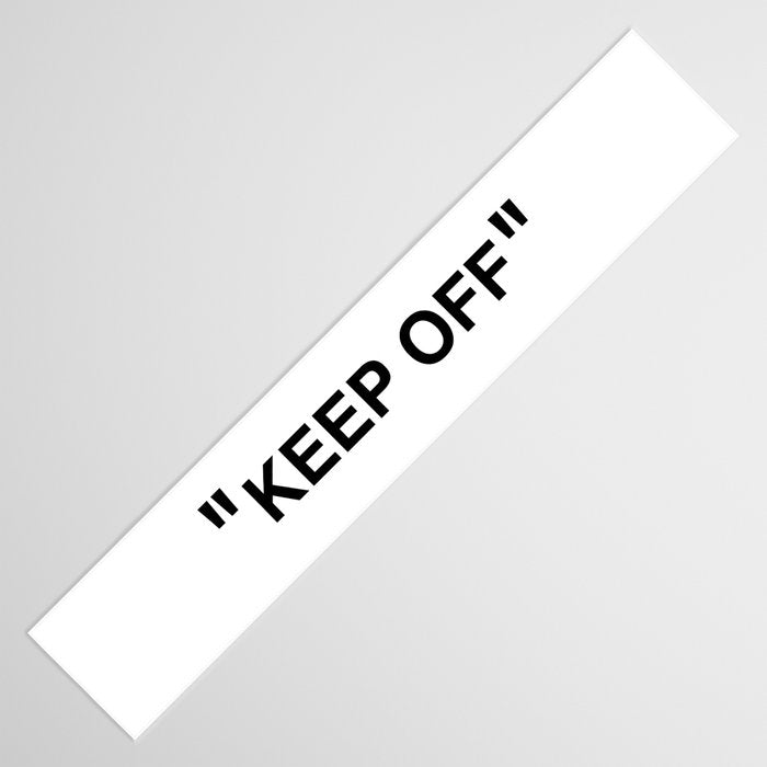 "KEEP OFF" Table Runner Gallery Image 3