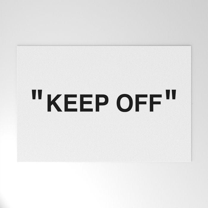 "KEEP OFF" Welcome Mat Gallery Image 1
