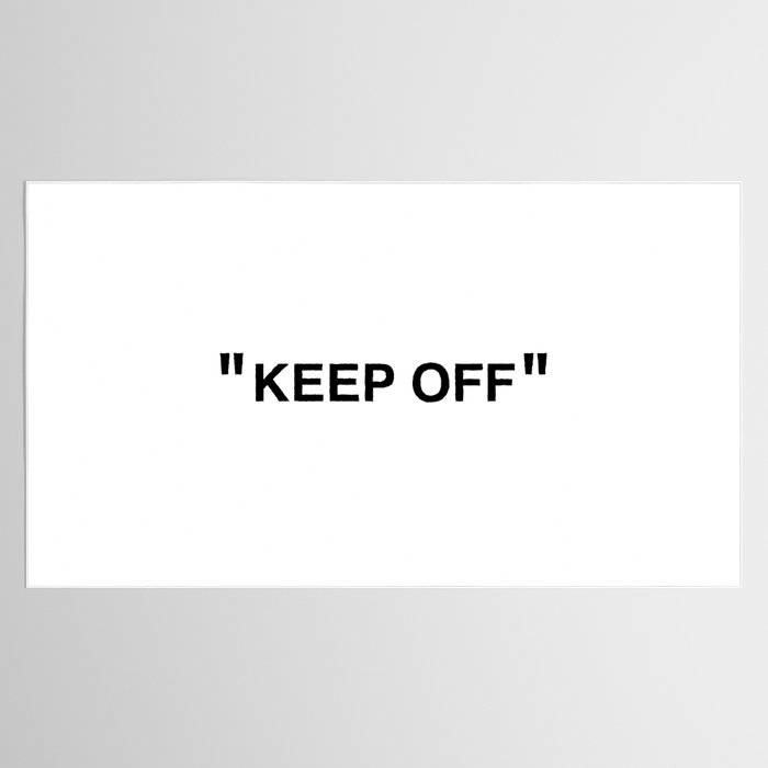 "KEEP OFF" Tablecloth Gallery Image 2