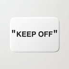 "KEEP OFF" Bath Mat Gallery Image 1