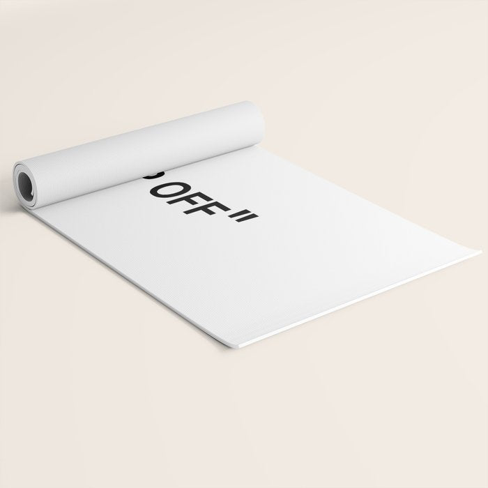 "KEEP OFF" Yoga Mat Gallery Image 2