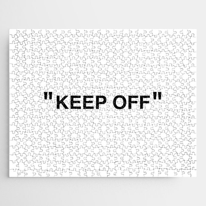 "KEEP OFF" Jigsaw Puzzle Gallery Image 1