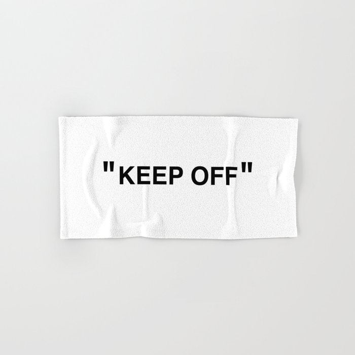 "KEEP OFF" Bath Towel Gallery Image 1